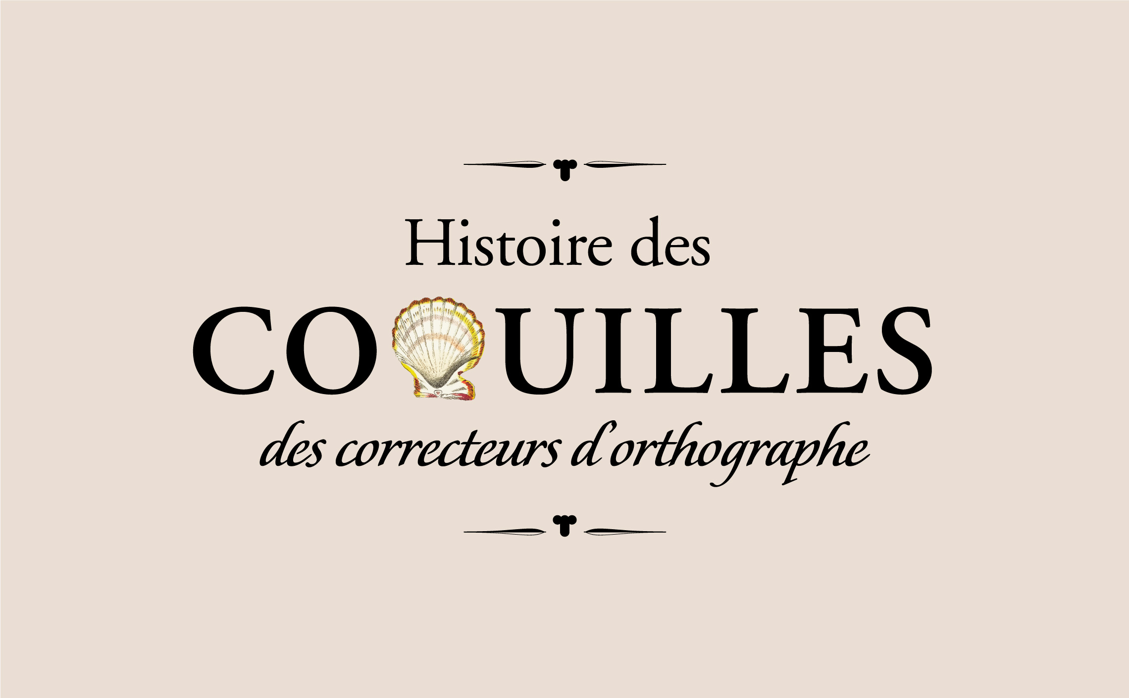 coquille orthographe imprimeur histoire