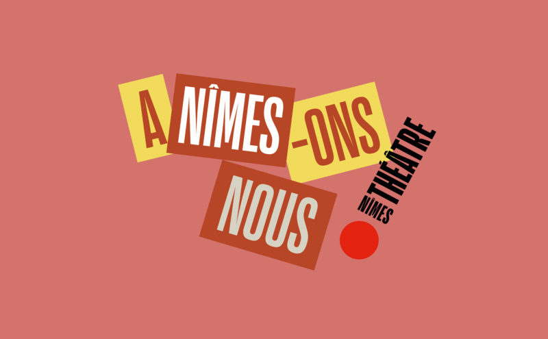 Visual identity project for the theater of Nîmes