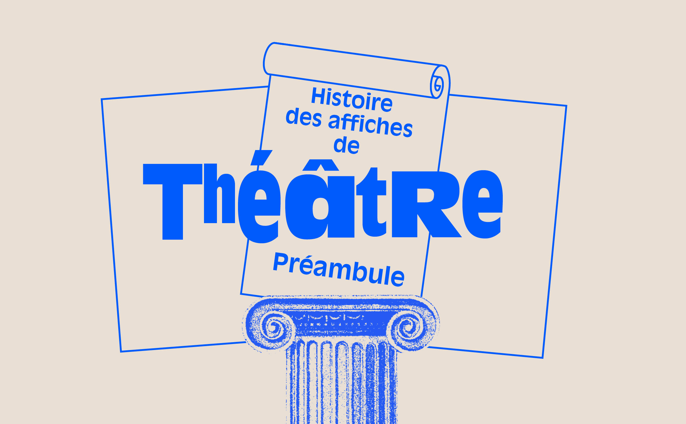 histoire-affiche-theatre-france-preambule