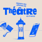 histoire-affiches-theatre-france