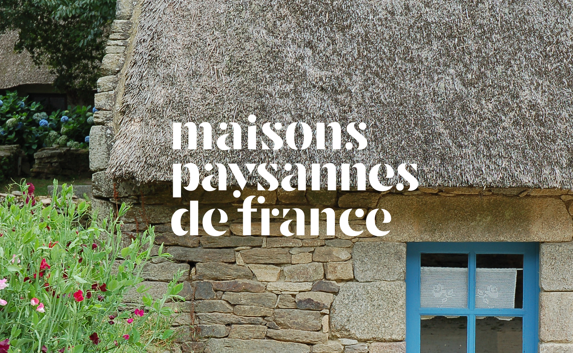 nouvelle identité visuelle maisons paysannes de france