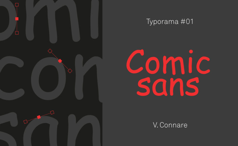 Typorama #01 : La Comic Sans MS