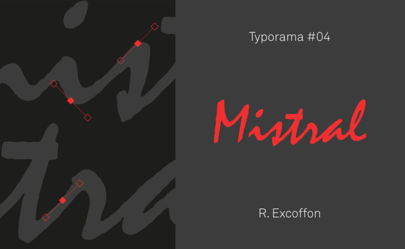 Typorama #04 : Mistral, a typography in the wind !